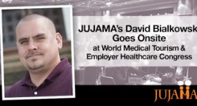 JUJAMA’s David Bialkowski Goes Onsite at World Medical Tourism & Employer Healthcare Congress