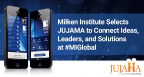 Milken Institute Selects JUJAMA To Power Global Problem-Solving Event